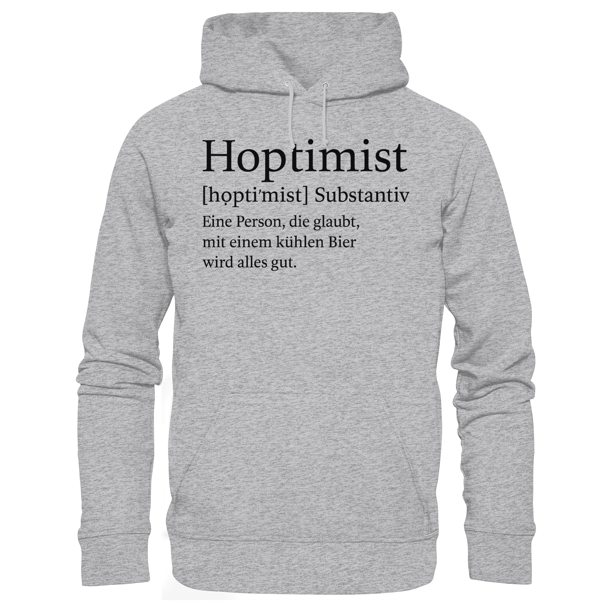 Hoptimist - Premium Unisex Hoodie