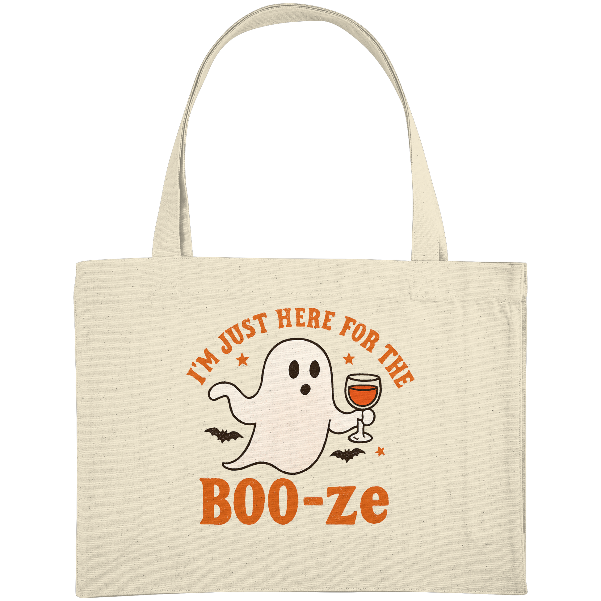 I'm just here for the "BOO-ze" - Organic Shopping-Bag