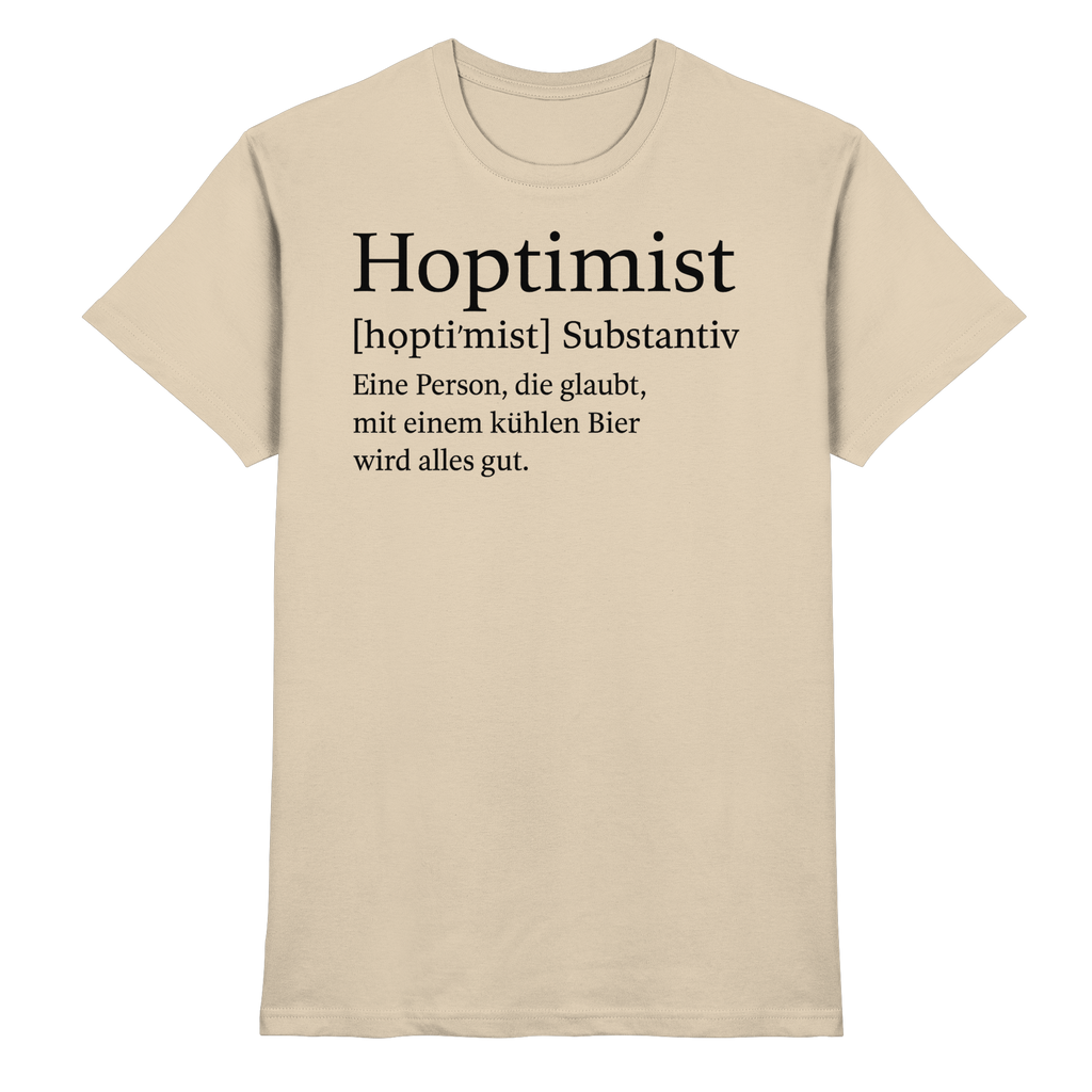 Hoptimist - Premium Shirt