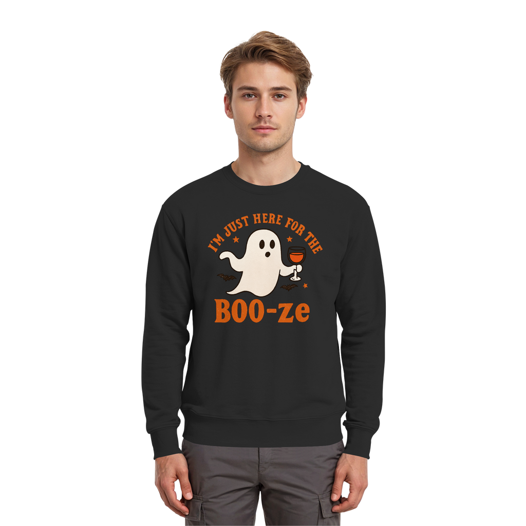 I'm just here for the "BOO-ze" - Premium Sweatshirt
