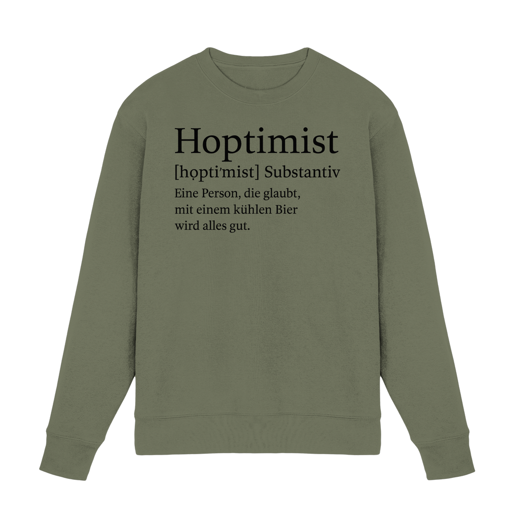 Hoptimist - Premium Sweatshirt