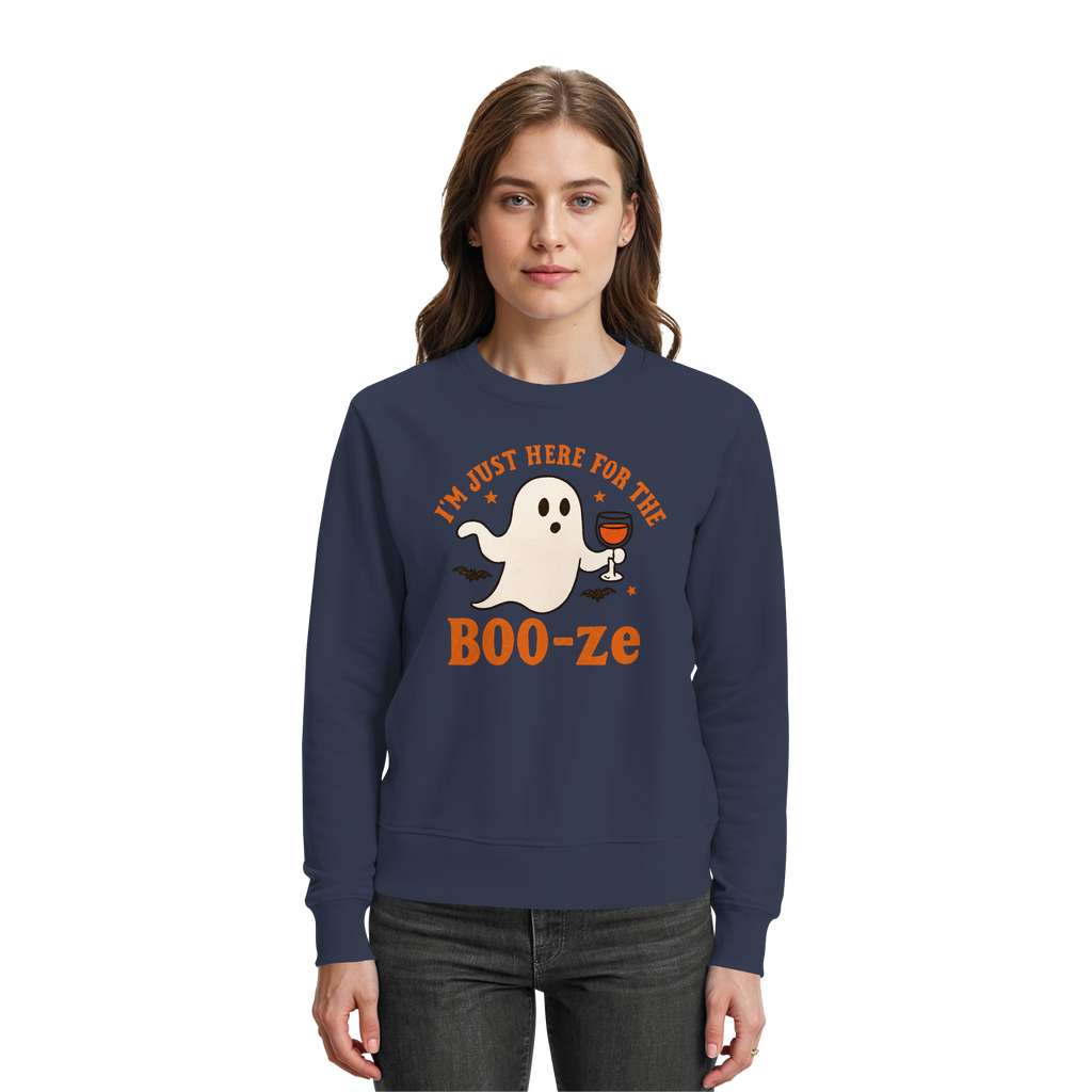 I'm just here for the "BOO-ze" - Premium Sweatshirt