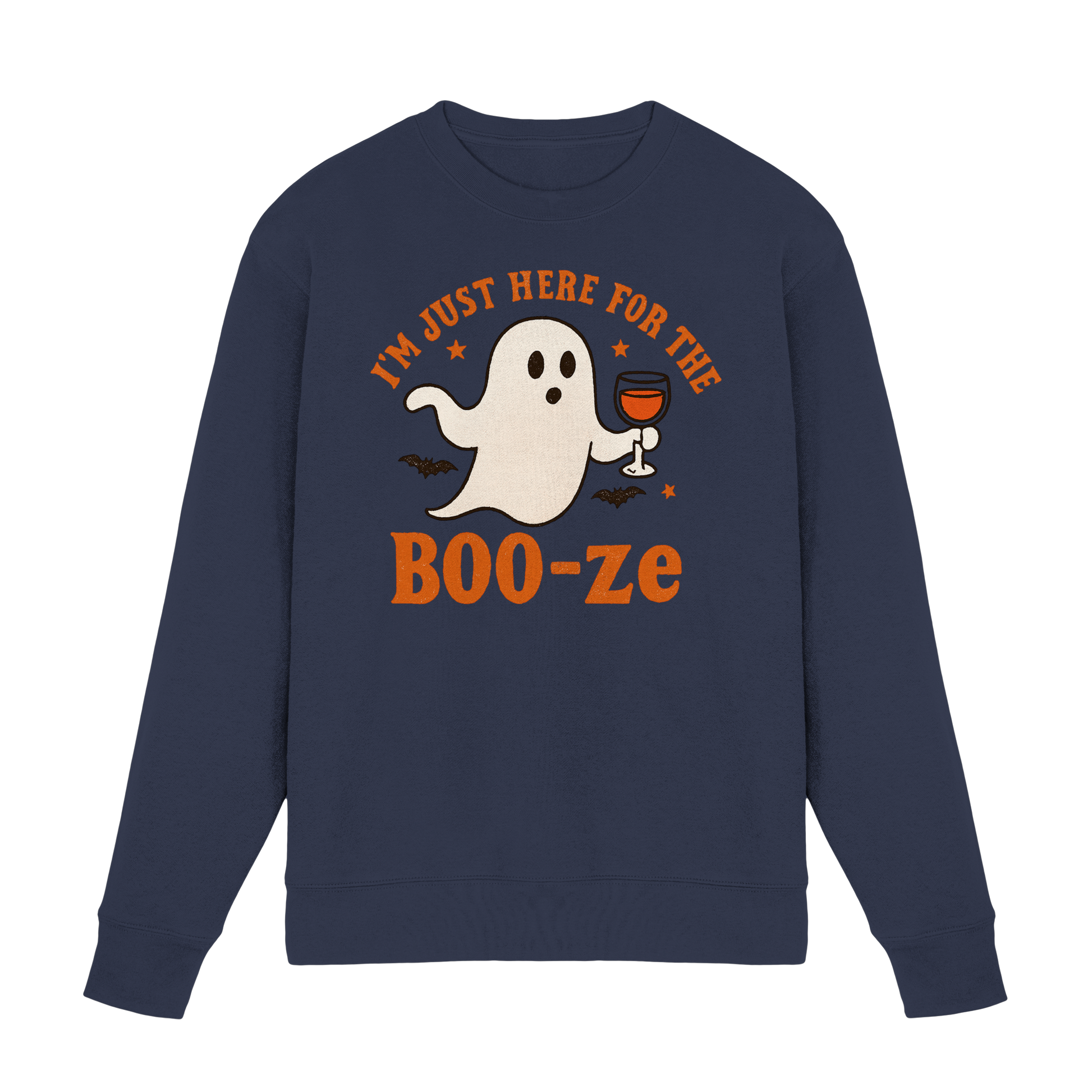 I'm just here for the "BOO-ze" - Premium Sweatshirt