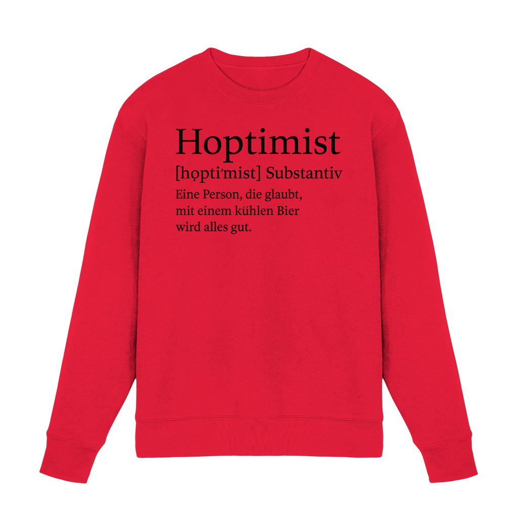Hoptimist - Premium Sweatshirt