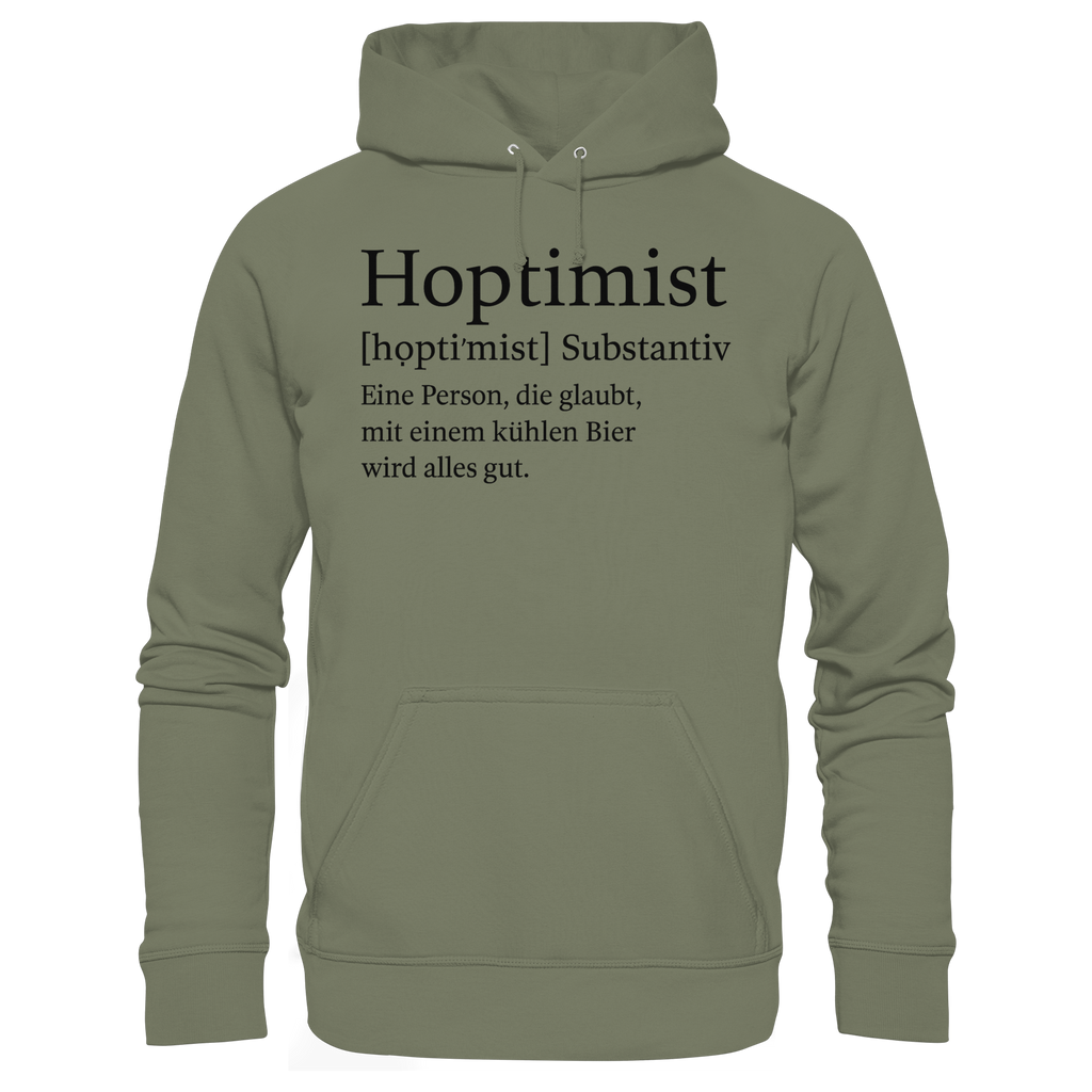Hoptimist - Premium Unisex Hoodie
