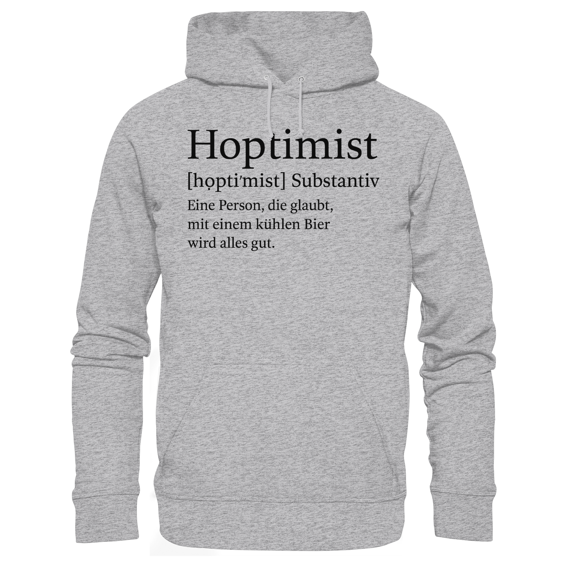 Hoptimist - Premium Unisex Hoodie