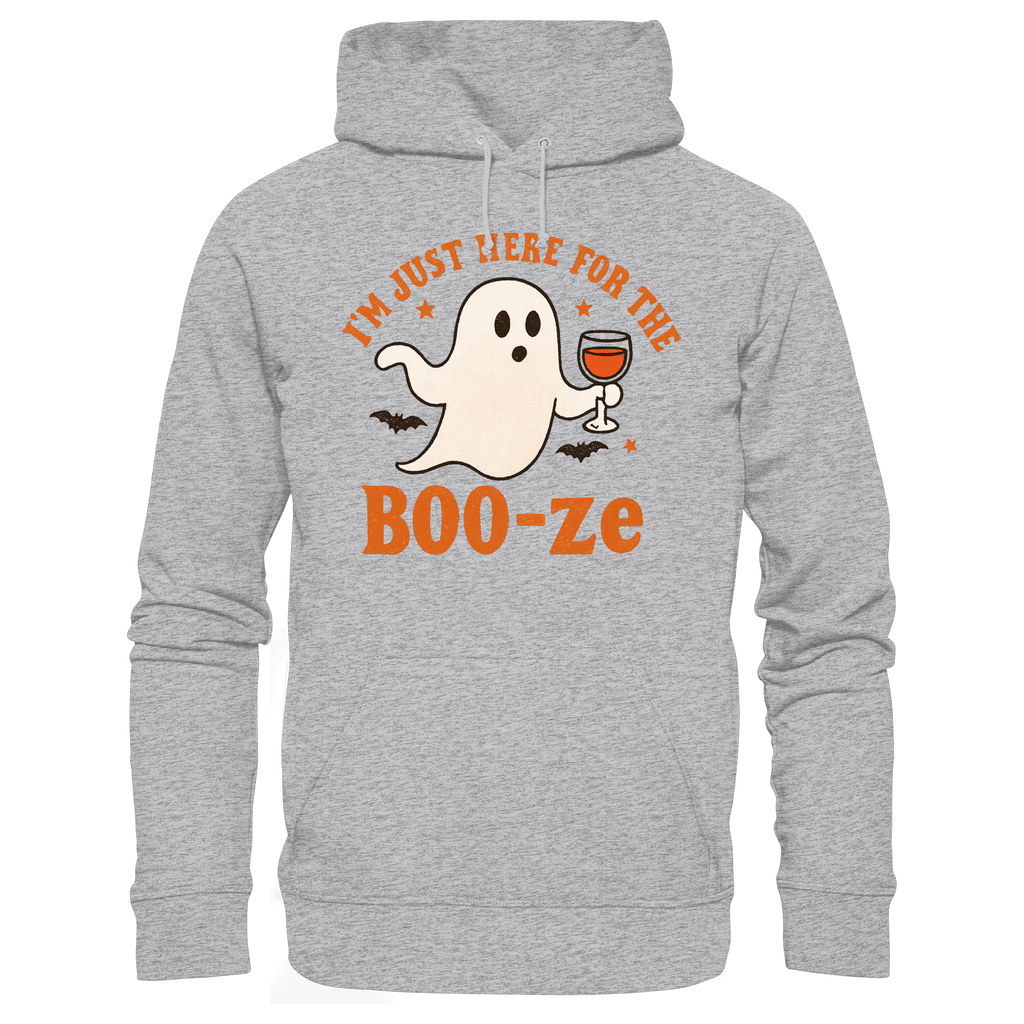 I'm just here for the "BOO-ze" - Premium Unisex Hoodie