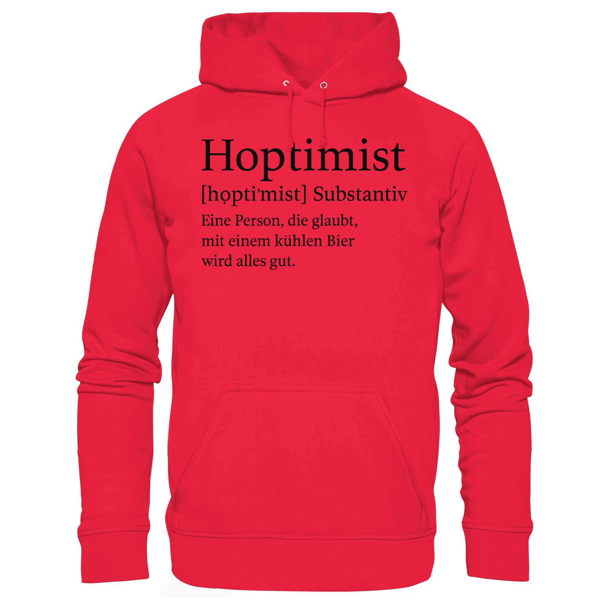 Hoptimist - Premium Unisex Hoodie
